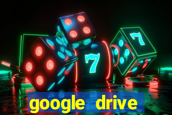 google drive windows 7